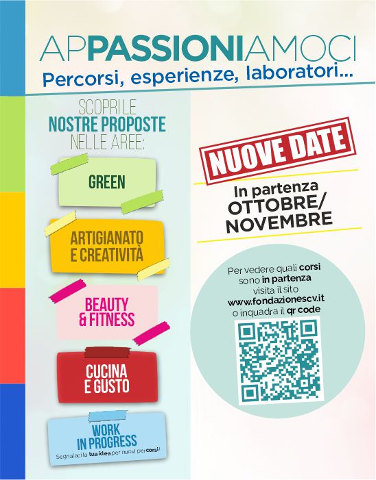 APPASSIONIAMOCI: PERCORSI, ESPERIENZE, LABORATORI