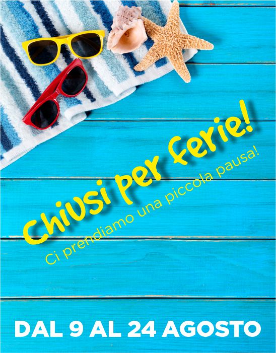 CHIUSURA ESTIVA
